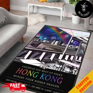 Coldplay Fan Meet-Up Event At Hong Kong Hungry Tiger Hidden Dragon RSVP Online April 7-10 2025 Music At The Spheres World Tour Poster Home Decor Rug Carpet