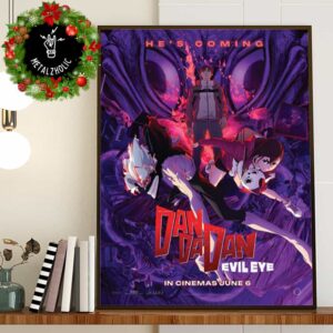 The First Dandadan Season 2 Evil Eye June 6 2025 He’s Coming Poster Canvas